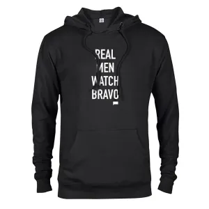 Real Men Watch Bravo Hoodie